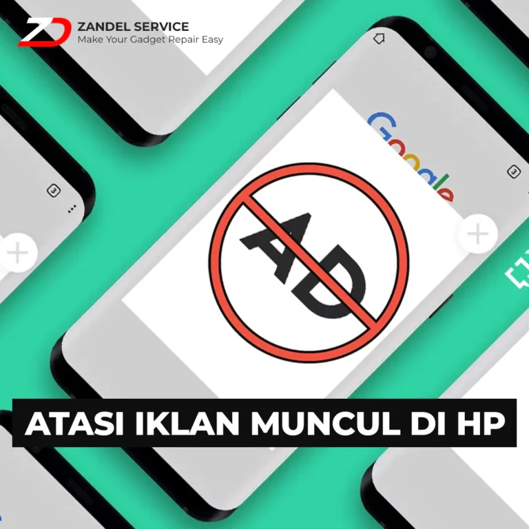 ZANDEL - CARA MENGHILANGKAN IKLAN DI HP ANDROID