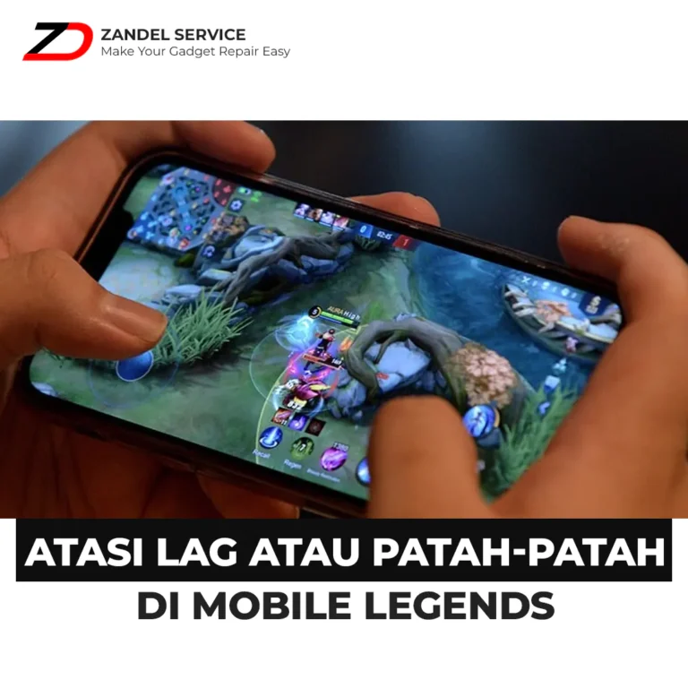 ZANDEL - Cara Ampuh Atasi Lag di Mobile Legend Saat Dimainkan pada HP Android, Main Jadi Lancar