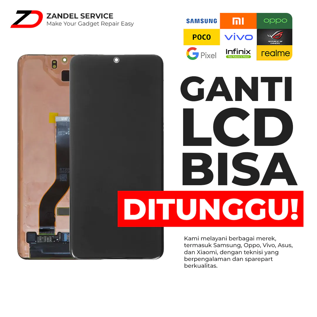 ZANDEL - SERVICE GANTI LCD HP ANDROID