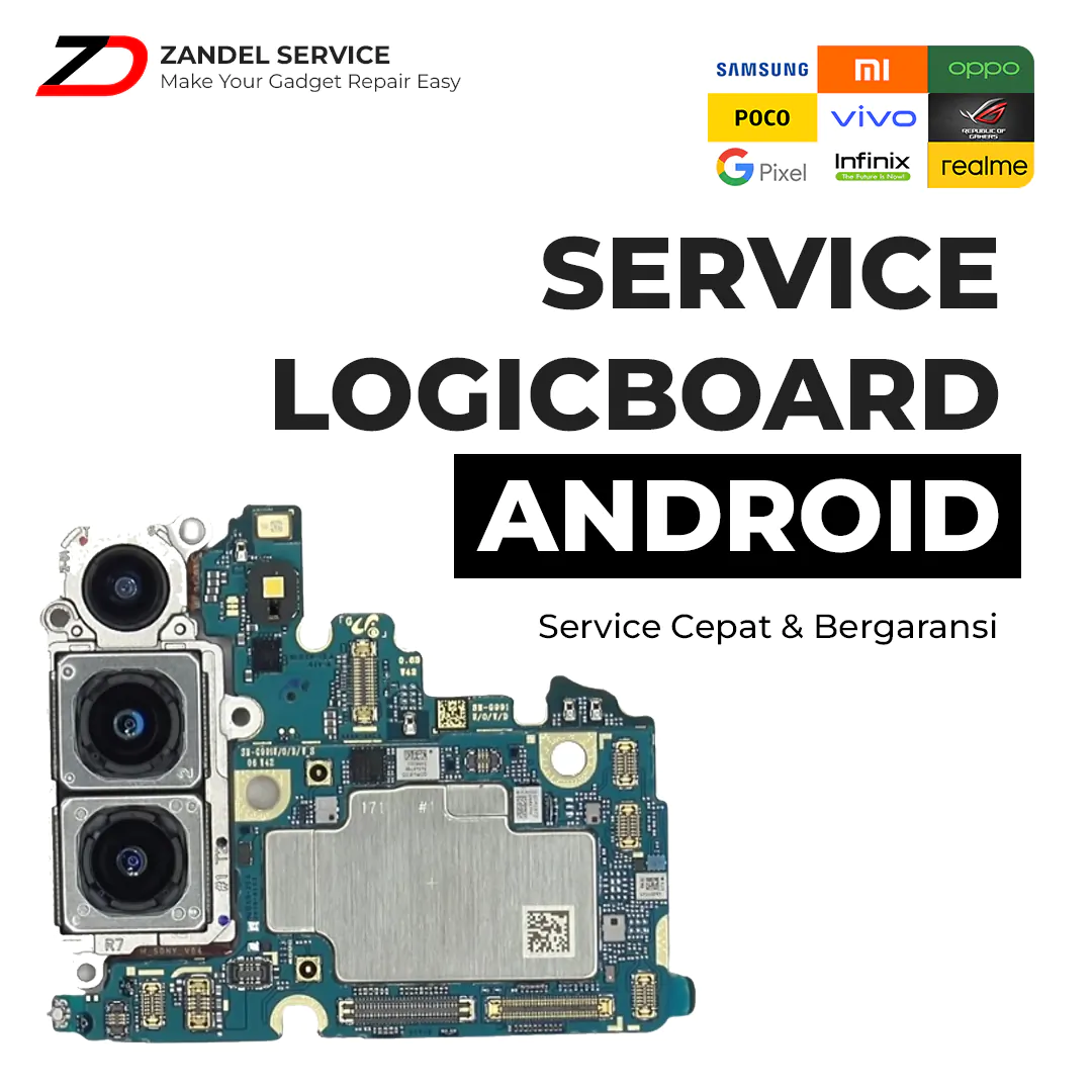 ZANDEL - SERVICE MESIN LOGICBOARD HP ANDROID